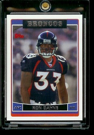 2006 Topps # 78 Ron Dayne – Denver Broncos – NFL Football Cards