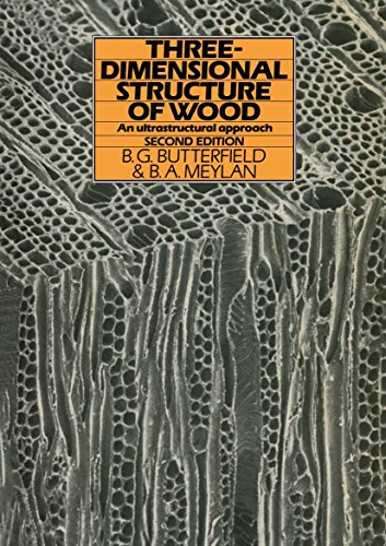 Three-dimensional structure of wood: An Ultrastructural Approach