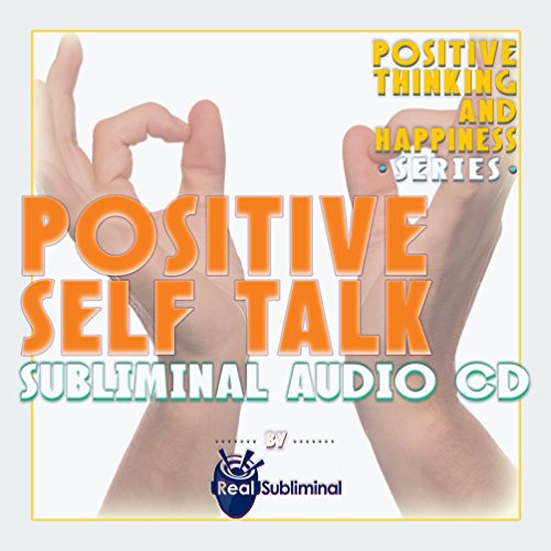 Positive Thinking Series: Positive Self Talk Subliminal Audio CD