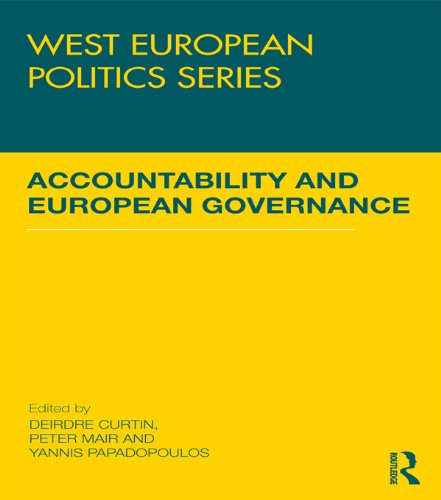 Accountability and European Governance (West European Politics)