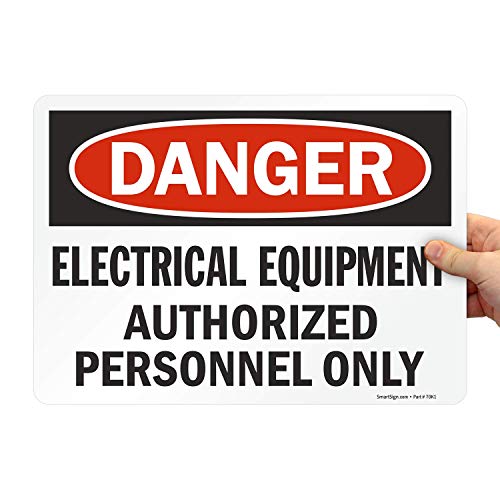 SmartSign – U9-1488-ND_10x14 “Danger – Electrical Equipment, Authorized Personnel Only” Label | 10″ x 14″ Laminated Vinyl Black/Red on White