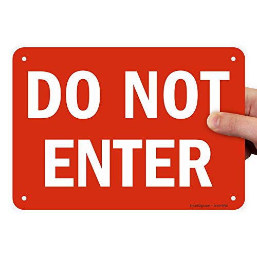 SmartSign “Do Not Enter” Sign | 7″ x 10″ Plastic