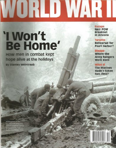 World War II Magazine-December 2007 Issue