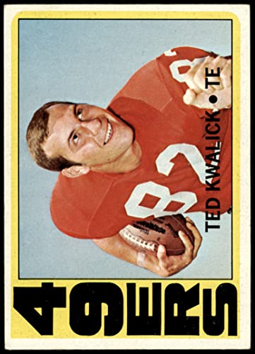 1972 Topps # 155 Ted Kwalick San Francisco 49ers (Football Card) Dean’s Cards 5 – EX 49ers