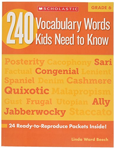 Scholastic 9780545468664 240 Vocabulary Words Kids Need to Know, Grade 6, 0.19″ Height, 8.5″ Width, 11″ Length