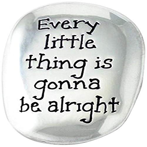 Cathedral Art TS105 Every Little Thing is Going to Be Alright Soothing Stone, 1-1/2-Inch , Silver