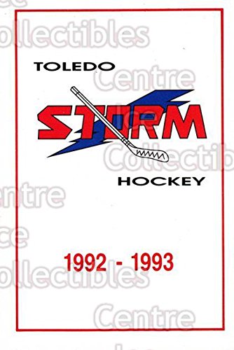 (CI) Toledo Storm Hockey Card 1992-93 Toledo Storm Series One 1 Toledo Storm