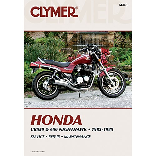 1 – Clymer Honda CB550 & CB650 Nighthawk (1983-1985)