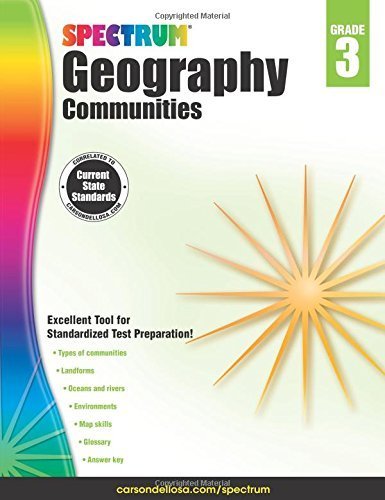 Spectrum Geography, Grade 3: Communities by (2015-01-05)