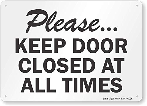 SmartSign “Please Keep Door Closed At All Times” Sign | 10″ x 14″ Plastic
