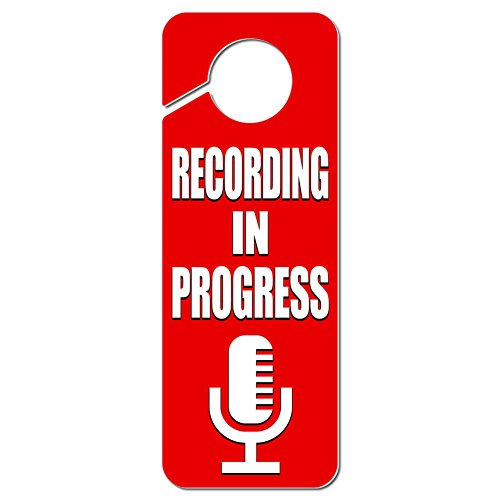 Recording in Progress Microphone Plastic Door Knob Hanger Sign
