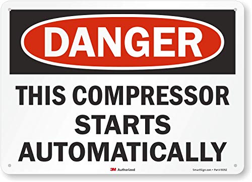 Smartsign U3-2004-RA_14X10 “DANGER THIS COMPRESSOR STARTS AUTOMATICALLY” Reflective Recycled Aluminum Sign, 14″ x 10″