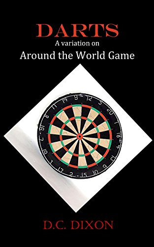 Darts: A variation on Around the World game: Darts