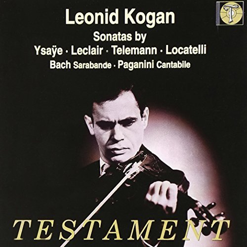 Sonatas (Kogan, Gilels) by Leonid Kogan (2002-08-02)