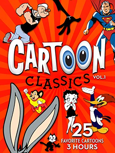 Cartoon Classics – Vol. 1: 25 Favorite Cartoons – 3 Hours