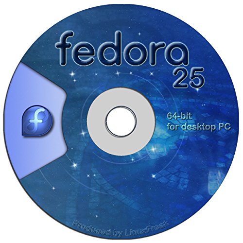 Fedora Linux 25 on DVD – 64-bit Version