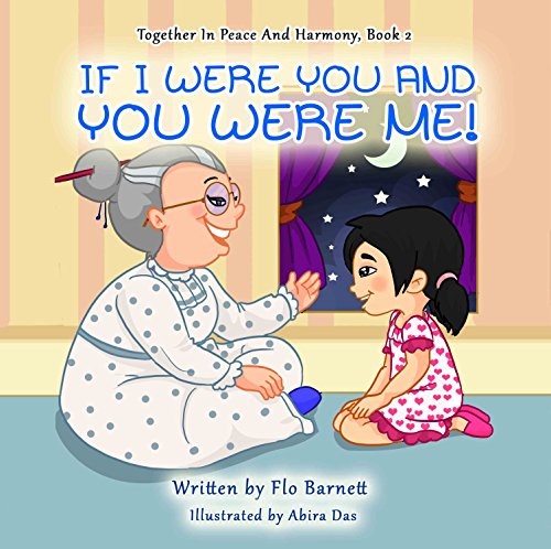 If I Were You And You Were Me! (Together In Peace And Harmony, Book 2)