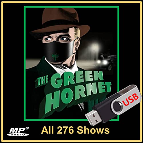 The Green Hornet: All Surviving 276 Old Time Radio Episodes in MP3 [USB Thumb Drive]