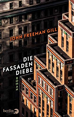 Die Fassadendiebe: Roman (German Edition)