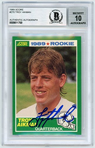Troy Aikman 1989 Score Football Autograph Auto Rookie Card #270 – BAS 10