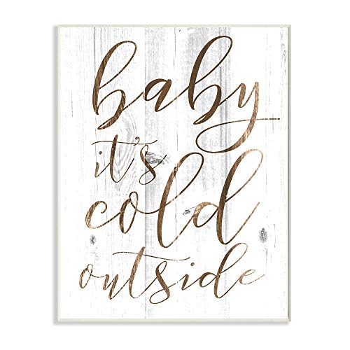 Stupell Industries Baby Its Cold Outside Wall Plaque, 10 x 15