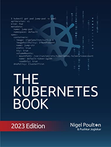 The Kubernetes Book: 2023 Edition