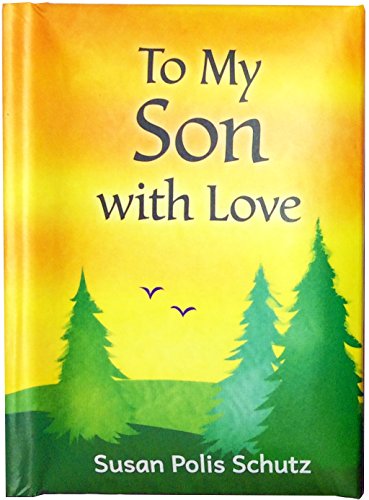 Blue Mountain Arts Little Keepsake Book “To My Son with Love” 4 x 3 in. Sentimental Pocket-Sized Gift Book from Mom for Son’s Birthday, Graduation, Christmas, or “Just Because,” by Susan Polis Schutz