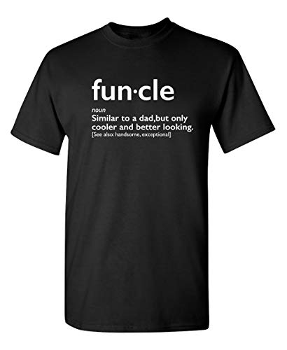 Funcle Gift for Uncle Maternity Humor Sarcasm Funny T Shirt XL Black