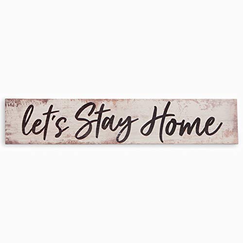 P. Graham Dunn Let’s Stay Home White Distressed 17 x 3.5 Inch Pine Wood Barnhouse Block Tabletop Sign