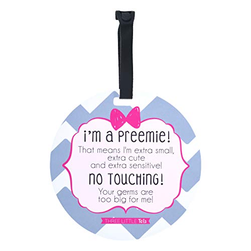 THREE LITTLE TOTS – Pink Preemie No Touching Baby Car Seat Sign or Stroller Tag – Preemie Gift – CPSIA Safety Tested