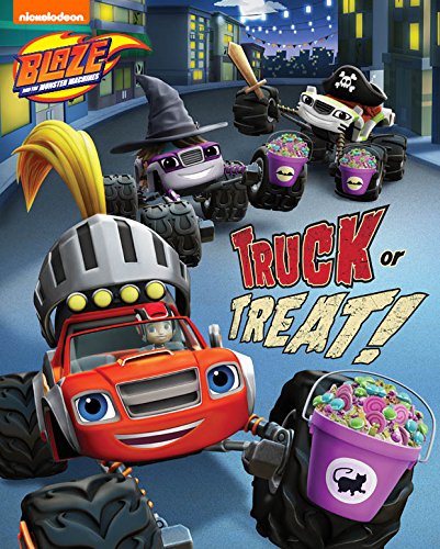 Truck or Treat! (Blaze and the Monster Machines) | The Storepaperoomates Retail Market - Fast Affordable Shopping
