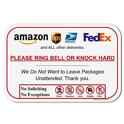 Ring Bell or Knock Hard – Do Not Leave Packages Unattended Delivery Instructions for Amazon UPS FEDEX USPS and Food Deliveries, 6 x 9 Rust & Waterproof PVC – Sign with Mounting Adhesive by SPRYZZLE