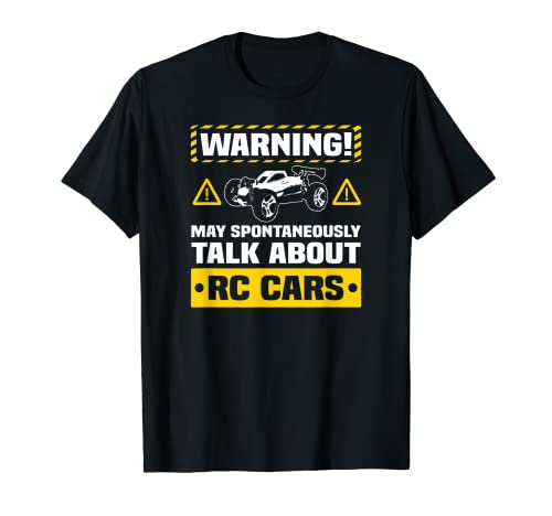 RC Car Funny Warning T-Shirt Remote Control Car Hobby