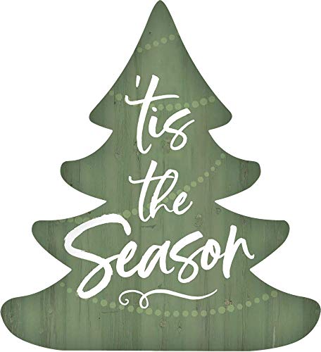 P. Graham Dunn Tis The Season Festive Green 3.5 x 3.194 Pine Wood Christmas Small Shape Sign