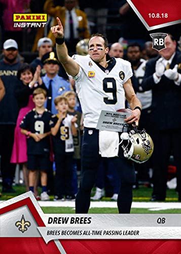 2018 Panini Instant NFL Football #59 Drew Brees New Orleans Saints Becomes All Time Passing Leader Print Run 260