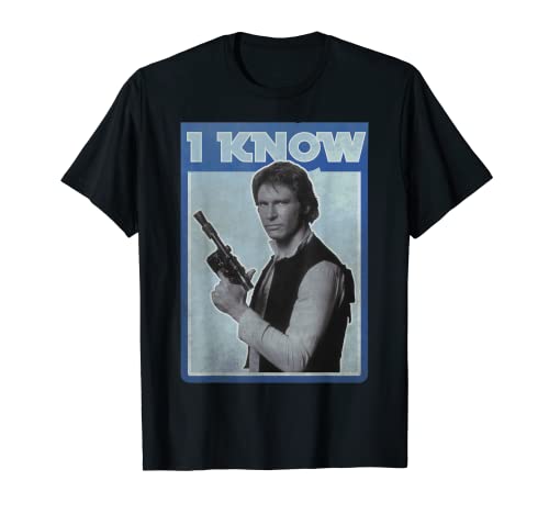 Star Wars Han Solo Iconic Unscripted I KNOW Graphic T-Shirt T-Shirt