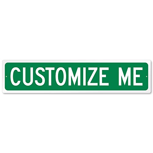 SmartSign Personalize Your Own Green Street Sign | 4″ x 18″ Aluminum
