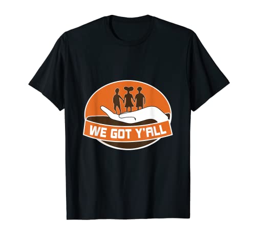 We Got Y’all Family Inspiration T-shirt