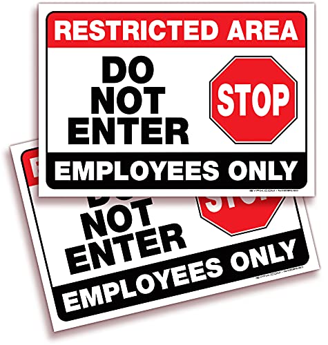 iSYFIX Restricted Area Signs Stickers– 2 Pack 10×7 Inch – Do Not Enter, Employees Only Sticker Premium Self-Adhesive Vinyl, Laminated UV, Weather, Scratch, Water & Fade Resistance, Indoor & Outdoor