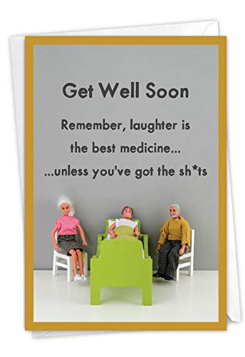 NobleWorks – Funny Get Well Greeting Card – Hilarious Feel Better Notecard with Envelope – Best Medicine C7317GWG