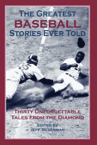 The Greatest Baseball Stories Ever Told: Thirty Unforgettable Tales from the Diamond | The Storepaperoomates Retail Market - Fast Affordable Shopping