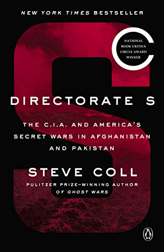 Directorate S: The C.I.A. and America’s Secret Wars in Afghanistan and Pakistan | The Storepaperoomates Retail Market - Fast Affordable Shopping