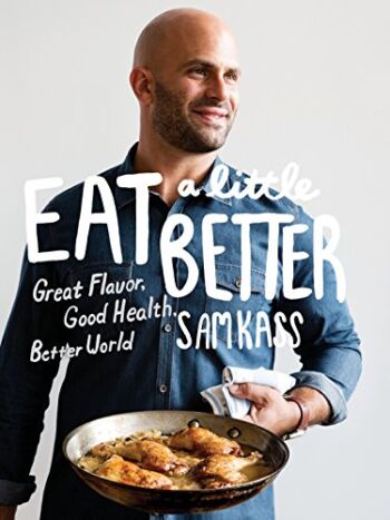 Eat a Little Better: Great Flavor, Good Health, Better World: A Cookbook | The Storepaperoomates Retail Market - Fast Affordable Shopping