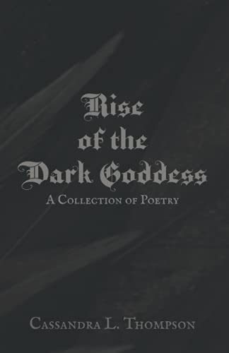 Rise of the Dark Goddess: A Collection of Poetry | The Storepaperoomates Retail Market - Fast Affordable Shopping