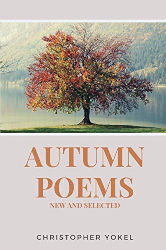 Autumn Poems: New and Selected | The Storepaperoomates Retail Market - Fast Affordable Shopping