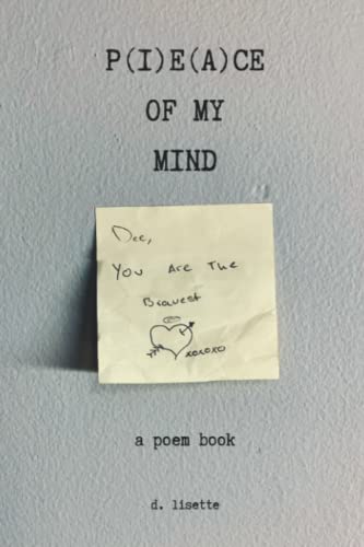 P(i)e(a)ce of My Mind: A Poem Book | The Storepaperoomates Retail Market - Fast Affordable Shopping