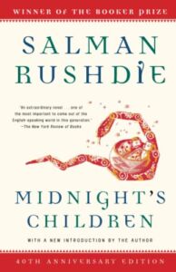 Midnight’s Children: A Novel (Modern Library 100 Best Novels)