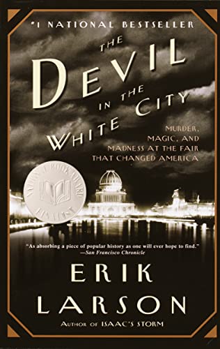 The Devil in the White City: Murder, Magic, and Madness at the Fair That Changed America | The Storepaperoomates Retail Market - Fast Affordable Shopping