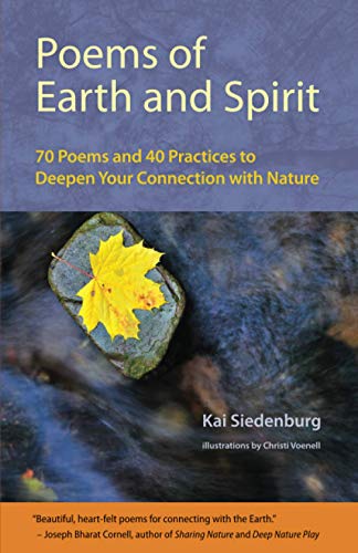 Poems of Earth and Spirit: 70 Poems and 40 Practices to Deepen Your Connection With Nature | The Storepaperoomates Retail Market - Fast Affordable Shopping