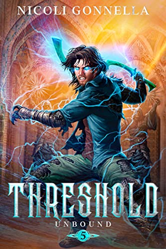 Threshold: A LitRPG Adventure (Unbound Book 5) | The Storepaperoomates Retail Market - Fast Affordable Shopping